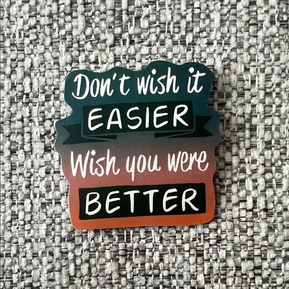 4/$10 Motivational Sticker